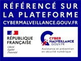 Référencé sur la plateforme Cybermalveillance